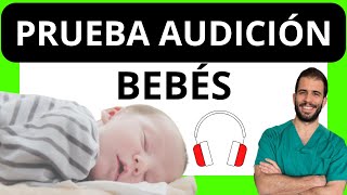 7 ✅ Sencillos consejos para la prueba de AUDICIÓN potenciales auditivos 👂 de tu bebé [upl. by Meelak]