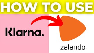 How To Use Klarna On Zalando 2024 [upl. by Tung]