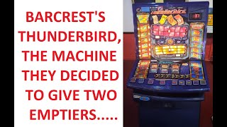 Emptying Barcrests Thunderbird  Two Emptiers On The Same Machine For The Price Of One [upl. by Cinamod]