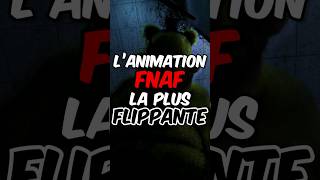 lanimation de fnaf la plus flippante dinternet [upl. by Leamse]