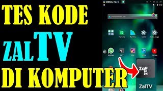 Kode ZalTV 2020 Di Komputer memakai Emulator PC Komputer Laptop Paling Ringan [upl. by Chow674]