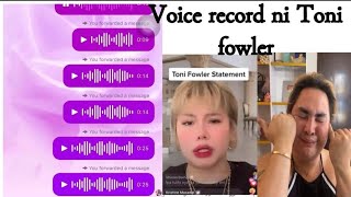 Bhie Unicorn Arellano Naglabas ng Audio recording laban kay Toni Fowler [upl. by Glick]