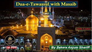 DuaeTawassul with Masaib By Zakera Anjum Shariff I SAFINATUN NAJAT [upl. by Teage]