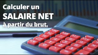 Comment CALCULER un SALAIRE NET à partir d’un salaire BRUT en 2024 [upl. by Hagood166]