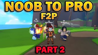 Noob to Pro F2P Part 2 Anime Champions Simulator [upl. by Najtsirk566]