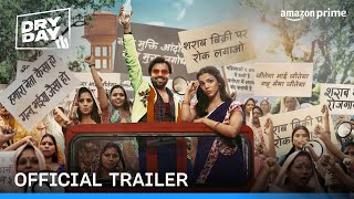 Dry Day  Official Trailer  Jitendra Kumar Shriya Pilgaonkar Annu Kapoor  Prime Video India [upl. by Huey]