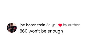 Joe Borenstein 860 won’t be enough [upl. by Dorrie852]