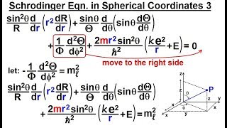 Physics  Ch 665 Quantum Mechanics The Hydrogen Atom 18 of 78 Schrodinger in Spherical 2 [upl. by Uria]