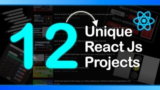 Build 12 Unique amp Amazing React Js projects Full Course [upl. by Edina]