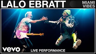 Lalo Ebratt  Miami Vibes Live Performance  Vevo [upl. by Lasser779]