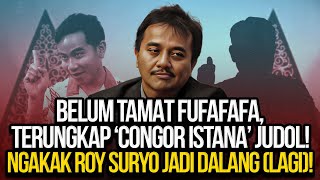 🔴LIVE BELUM TAMAT FUFAFAFA TERUNGKAP CONGOR ISTANA JUDOL NGAKAK ROY SURYO JADI DALANG LAGI [upl. by Yelraf]