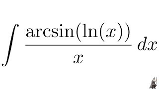 Integral arcsinlnxx [upl. by Grosvenor]