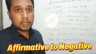 Affirmative to Negative sentence। English grammar। Rule 1। SSC 2024। Transformation of sentence। [upl. by Antipus]