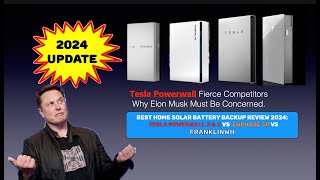 Tesla Powerwall 3 Vs Enphase 5P VS Franklin Battery vs Tesla Powerwall 3 VS 2 Powerwall Alternative [upl. by Westfall]