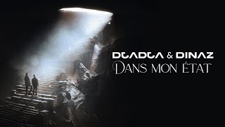 Djadja amp Dinaz  Dans mon état Audio Officiel [upl. by Eeslek355]