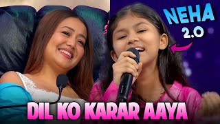 Dil Ko Karar Aaya Neha Kakkar 2O  She Sang Exactly Like Neha Haisal Rai Superstar Singer 3 [upl. by Bonnes639]