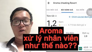 Chuyện Khoa Pug và Aroma Resort Mũi Né Góc độ quản lý và Xử lý nhân viên như thế nào [upl. by Sucam]