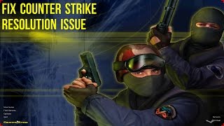 Counter Strike 16 resolution issue fix for windows 10 [upl. by Keyek]