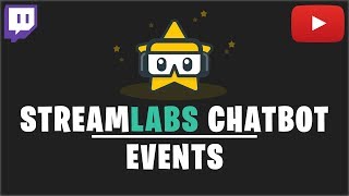 STREAMLABS CHATBOT EVENTS  TUTORIAL 2018  Deutsch  German [upl. by Rainie]