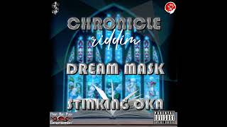 Stinking Oka  Dream Mask Chronicle Riddim [upl. by Parsifal]