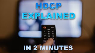 What is HDCP 23 HDCP Explained in 2 Minutes  BZBTV [upl. by Yasdnil]