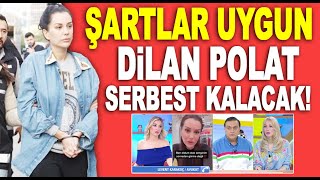 HAREKETLİ DAKİKALAR Dilan Polat tahliye olacak mı Adli Tıp Kurumuna sevk edildi [upl. by Ijuy]