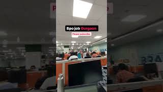 Bpo job Gurgaonjobs bpo callcenter dailyvlog shortvideos jobsearch gurgaon corporate [upl. by Rellim]