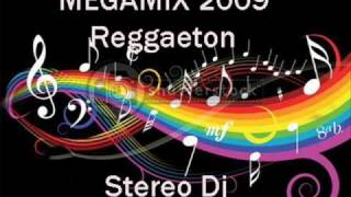 MEGAMIX 2009 Reggaeton  Stereo Dj [upl. by Boleslaw847]