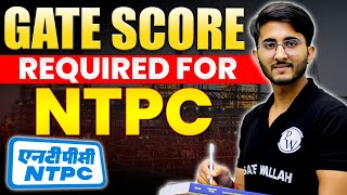 GATE Score Required For NTPC [upl. by Brecher]