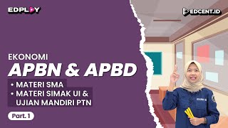 APBN DAN APBD  EKONOMI  MATERI UTBK SBMPTN DAN SIMAK UI [upl. by Steck491]