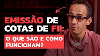 GUIA COMPLETO para lucrar com Emissões de cotas de FUNDOS IMOBILIÁRIOS  O que NINGUÉM te conta [upl. by Maiah629]