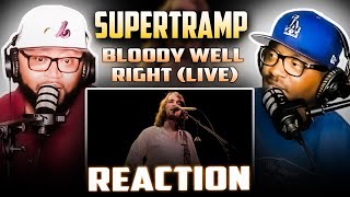 Supertramp  Bloody Well Right Live  REACTION supertramp reaction trending [upl. by Aneleairam544]