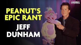 Peanuts Epic Rant  Jeff Dunham Arguing with Myself [upl. by Leiva829]