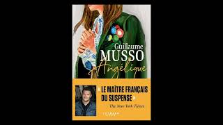 Angelique  Guillaume Musso  Chapitre 15  Livre audio [upl. by Malory]