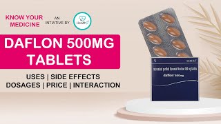 Daflon 500 Mg Uses Benefits Dosage Price Consumption Side Effects  Daflon Diosmin 500 Mg Tablets [upl. by Ylloj403]