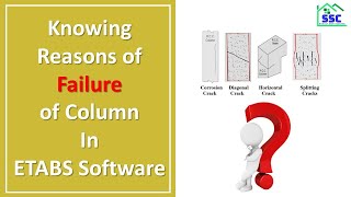 Knowing Reasons of Failure of Column in ETABS Software [upl. by Guttery]