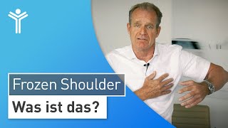 Frozen Shoulder erklärt Schulterschmerzen und Schultersteife durch Entzündung der Gelenkkapsel [upl. by Zack930]