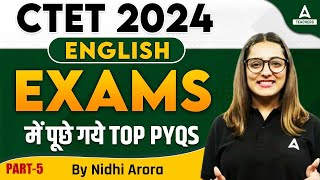 CTET English Previous Year Question Paper By Nidhi Arora  CTET English Marathon 2024  Part 5 [upl. by Notsgnal323]