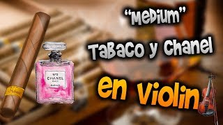 Tabaco y chanel en ViolínHow to PlayTutorialTabsheet musicComo TocarManukesman [upl. by Anniahs]