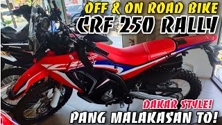 Honda CRF 250 Rally  Pang Malakasan sa Trail at On road Streets Alamin mo Presyo at Specs [upl. by Bal]