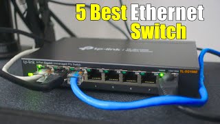 Best Ethernet Switch 2023 [upl. by Ailito]