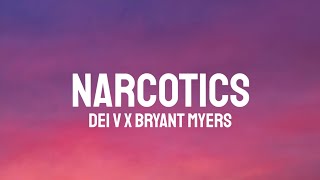 Dei V Bryant Myers  Narcotics LetraLyrics [upl. by Filberto]