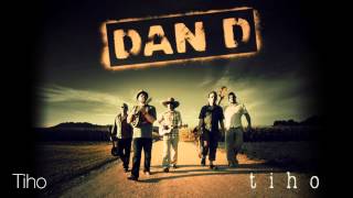 Dan D  Tiho Acoustic [upl. by Hernandez270]