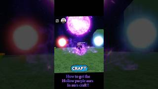 How to get the hollow purple aura in aura craft [upl. by Zela]