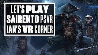 Sairento VR PSVR gameplay  Ians VR Corner Lets Play Sairento PSVR [upl. by Shelden]