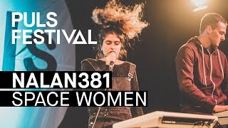 Nalan381  Space Women live beim PULS Festival 2016 [upl. by Alcine]