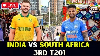 LIVE India Vs SA 3rd T20I  India Vs South Africa Cricket Match  IND Vs SA Score Updates  N18L [upl. by Naivatco781]