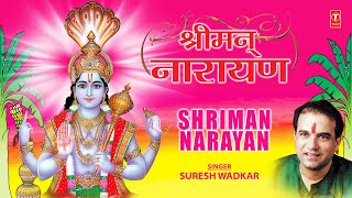 Shriman Narayan Narayan Hari Hari Full Video Song I Hari Dhun By Suresh Wadkar [upl. by Noelc]