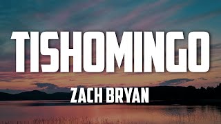 Zach Bryan  Tishomingo Lyrics [upl. by Kela311]