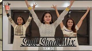 Soul Shaadi Mix  Wedding Dance Series  Easy Wedding Choreography  Choreographed By RonakTeam DD [upl. by Goda]